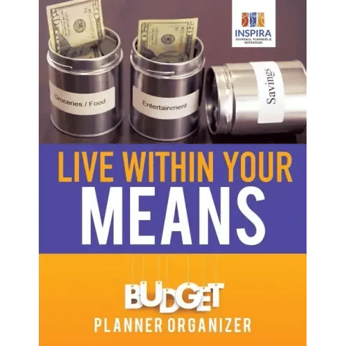 Live Within Your Means Budget Planner Organizer - Paperback H871-10777273467153